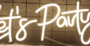 Leuchtschild Let`s Party